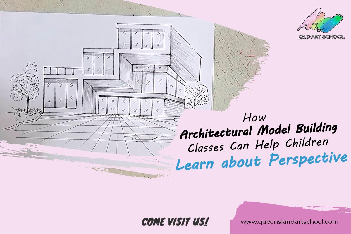 Queensland Art School - Architectural Model Building Classes