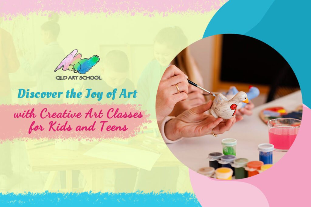 Queensland Art School - Creative Art Classes for Kids and Teens