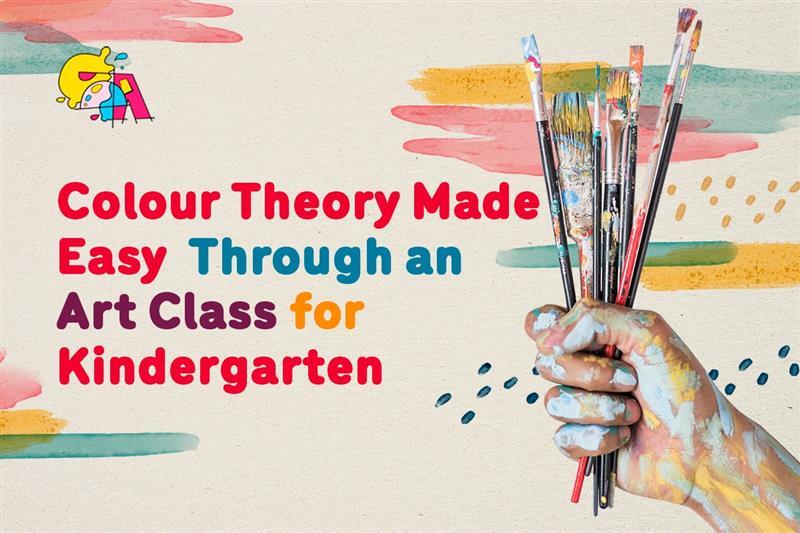 Easy understanding about the colour theory with art class for kindergarten