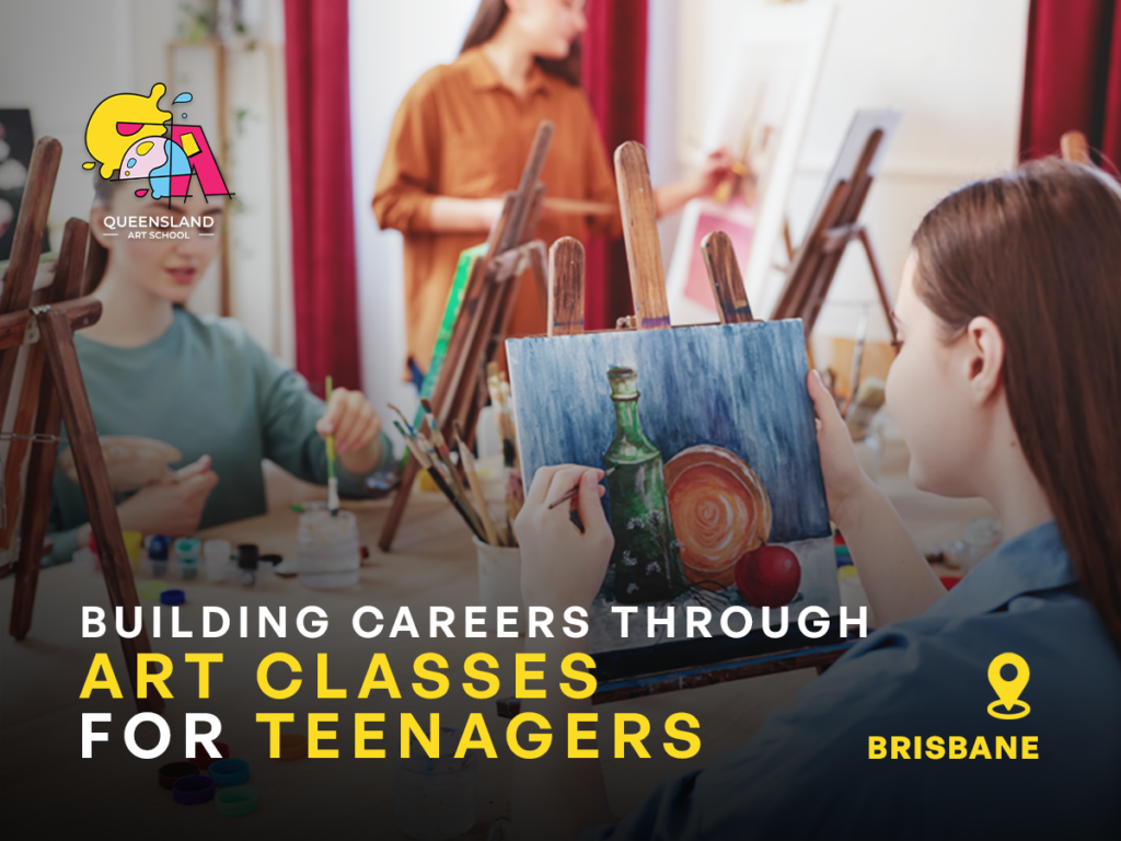 build your careers through the Queensland Art School's art classes for teenagers in Brisbane
