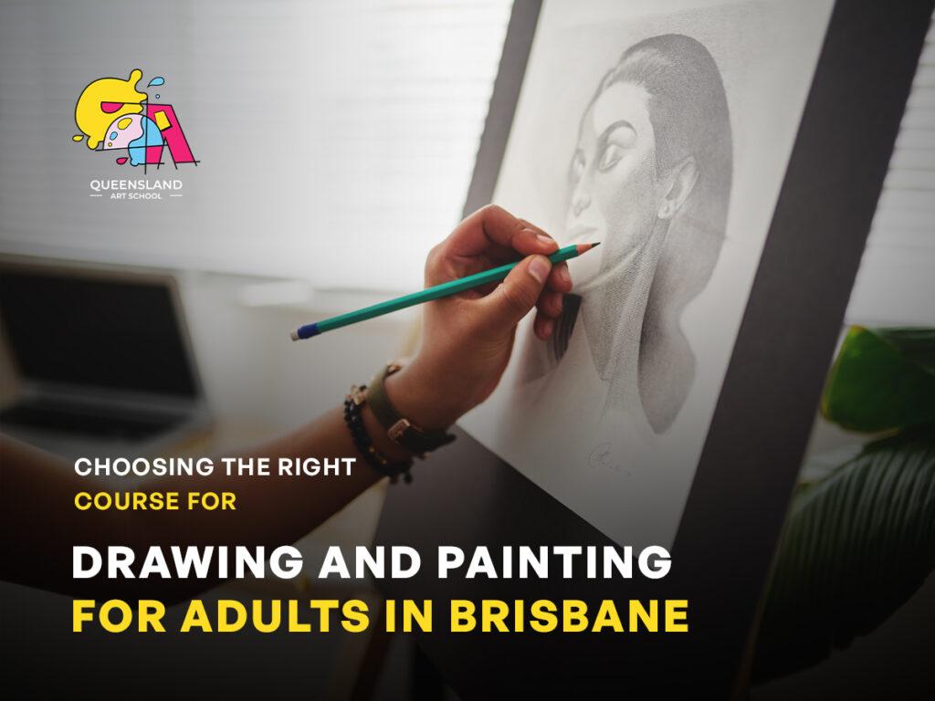 drawing and painting for adults in Brisbane